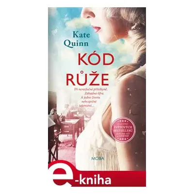 Kód růže - Kate Quinn