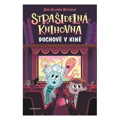 Strašidelná knihovna - Duchové v kině - Dori Butlerová Hillestad