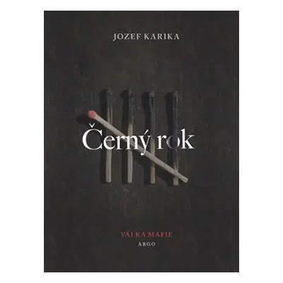 Černý rok - Jozef Karika