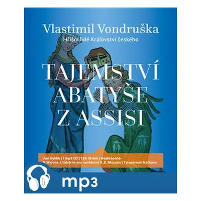 Tajemství abatyše z Assisi, mp3 - Vlastimil Vondruška