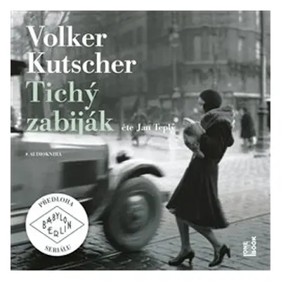 Tichý zabiják - Volker Kutscher