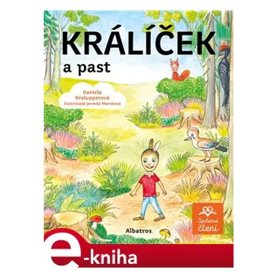 Králíček a past - Daniela Krolupperová