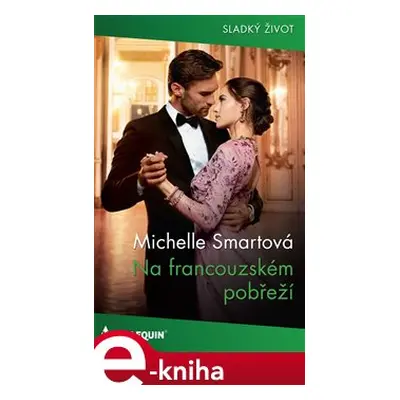 Na francouzském pobřeží - Michelle Smartová