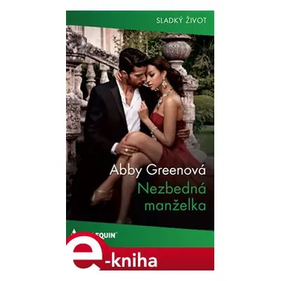 Nezbedná manželka - Abby Greenová