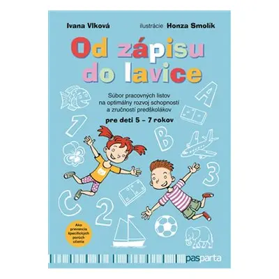 Od zápisu do lavice - 1. díl - Ivana Vlková