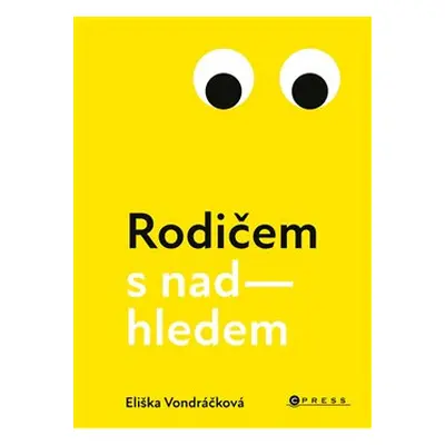 Rodičem s nadhledem - Eliška Vondráčková