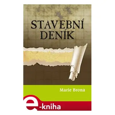 Stavební deník - Marie Brona