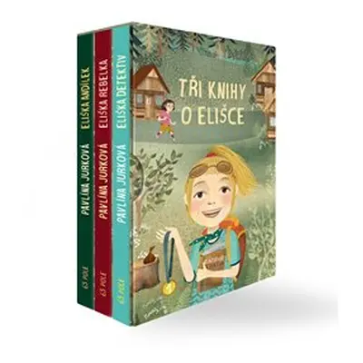 Tři knihy o Elišce - Pavlína Jurková