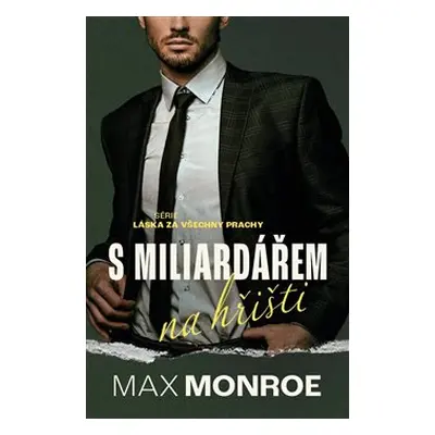 S miliardářem na hřišti - Max Monroe