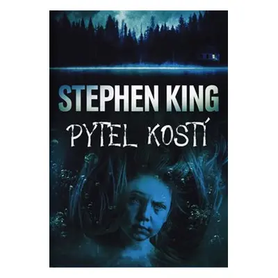 Pytel kostí - Stephen King