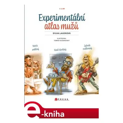 Experimentální atlas mužů - Sylva Lauerová