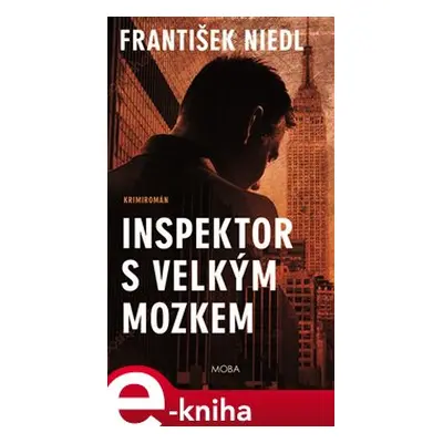 Inspektor s velkým mozkem - František Niedl