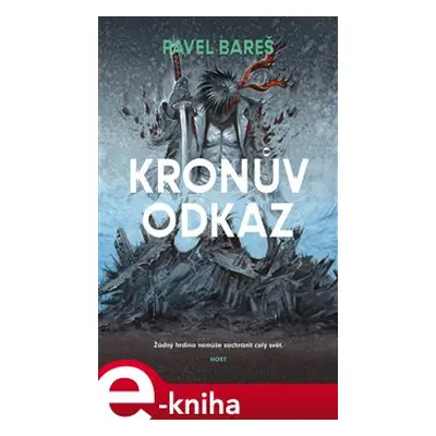 Kronův odkaz - Pavel Bareš