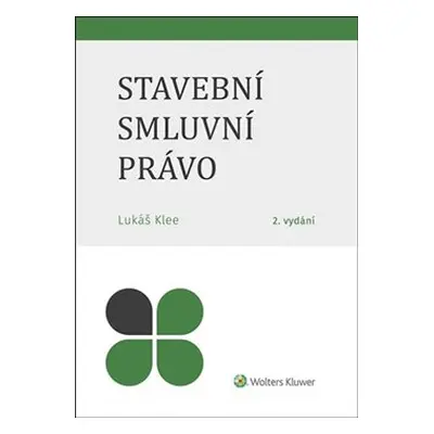 Stavební smluvní právo - Lukáš Klee