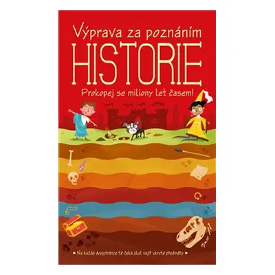 Výprava za poznáním: Historie - kol.