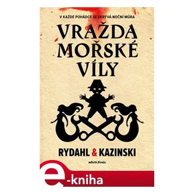 Vražda mořské víly - Thomas Rydahl, A. J. Kazinski