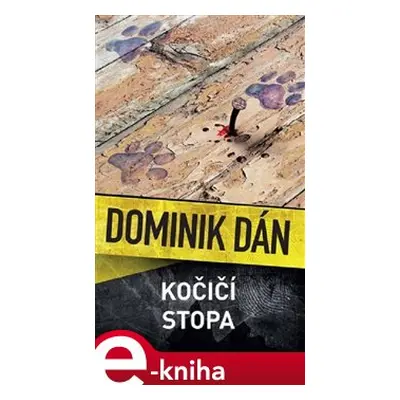 Kočičí stopa - Dominik Dán