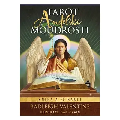 Tarot andělské moudrosti - Radleigh Valentine