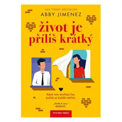 Život je příliš krátký - Abby Jimenez