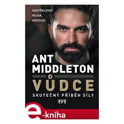 Vůdce - Ant Middleton