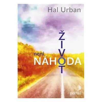 Život není náhoda - Hal Urban