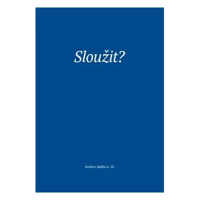 Sloužit?