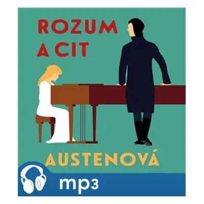 Rozum a cit, mp3 - Jane Austenová