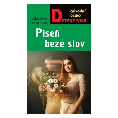 Píseň beze slov - Veronika Černucká