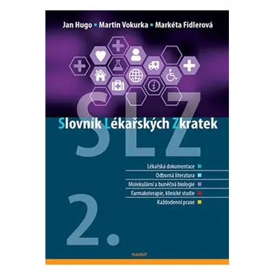 Slovník lékařských zkratek - Jan Hugo, Martin Vokurka, Markéta Fidlerová