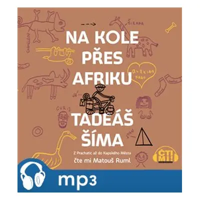 Na kole přes Afriku, mp3 - Tadeáš Šíma