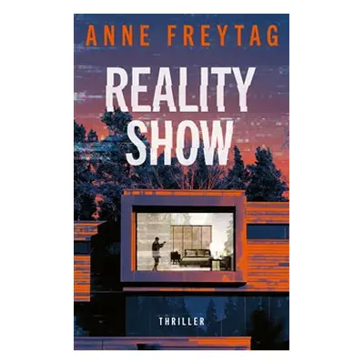 Reality Show - Anne Freytag