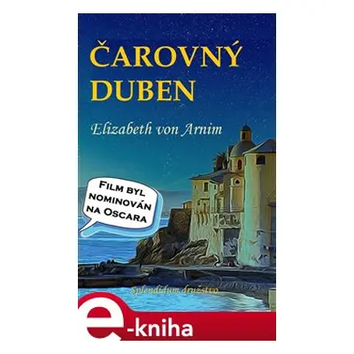 Čarovný duben - Elizabeth von Arnim