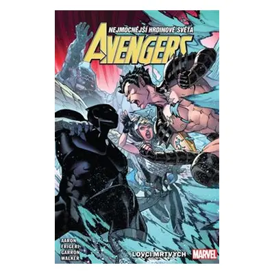 Avengers 10: Lovci mrtvých - Jason Aaron