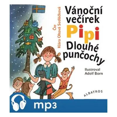 Vánoční večírek Pipi Dlouhé punčochy, mp3 - Astrid Lindgrenová