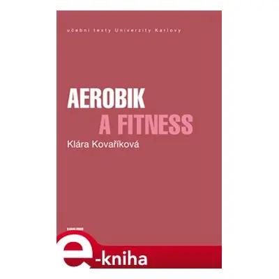 Aerobik a fitness - Klára Kovaříková