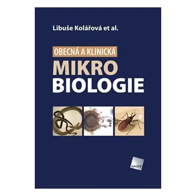 Obecná a klinická mikrobiologie