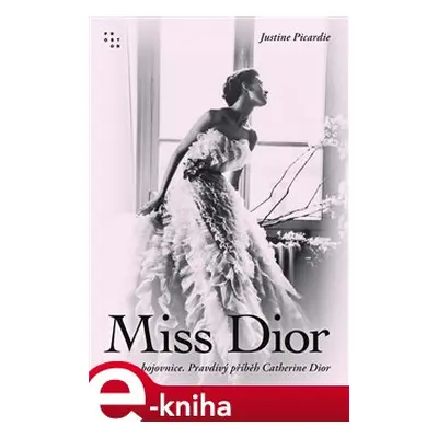 Miss Dior - Justine Picardie