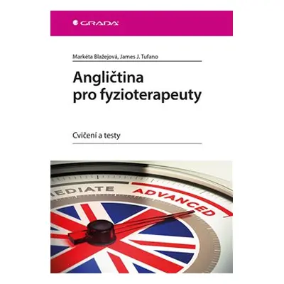 Angličtina pro fyzioterapeuty - Markéta Blažejová, James J. Tufano