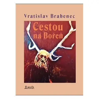 Cestou na Bořeň - Vratislav Brabenec