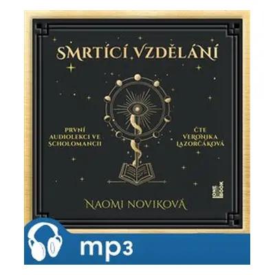 Smrtící vzdělání, mp3 - Naomi Noviková