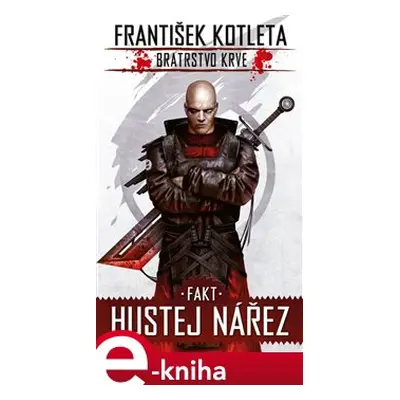 Fakt hustej nářez - František Kotleta