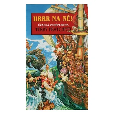 Hrrr na ně! - Terry Pratchett