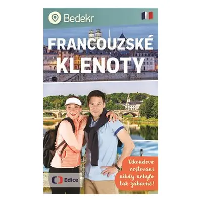 Bedekr: Francouzské klenoty