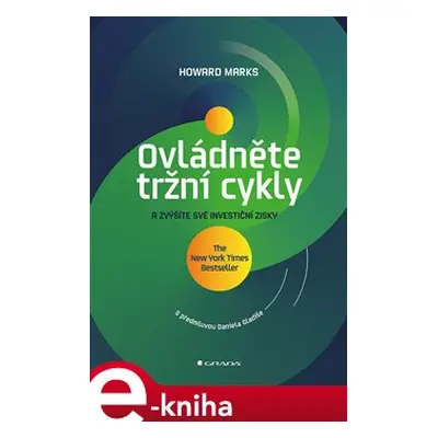 Ovládněte tržní cykly - Howard Marks