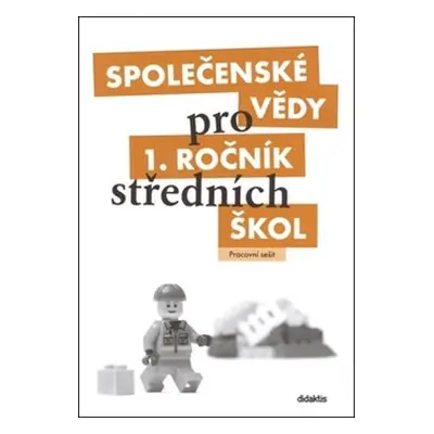 Společenské vědy pro střední školy 1. díl - Denisa Denglerová