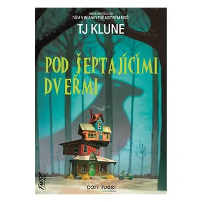 Pod šeptajícími dveřmi - TJ Klune