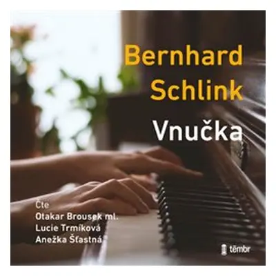 Vnučka - Bernhard Schlink