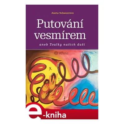 Putování vesmírem - Aneta Schauerová