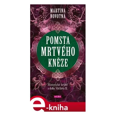 Pomsta mrtvého kněze - Martina Novotná