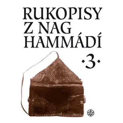 Rukopisy z Nag Hammádí 3 - Wolf B. Oerter